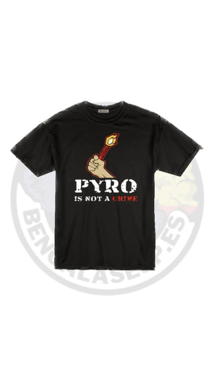 Camiseta pyro is not a crime